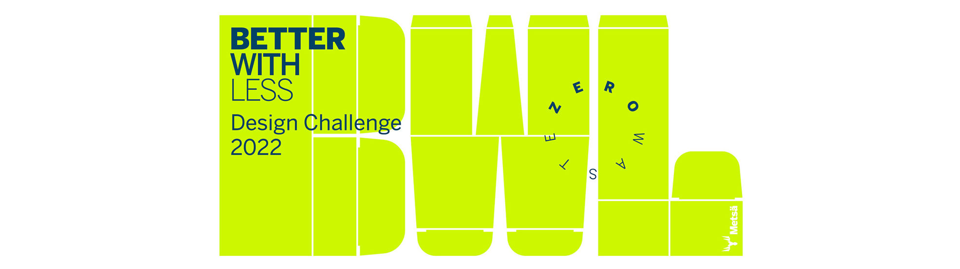 Better with Less – Design Challenge: Winning designs present simple ...